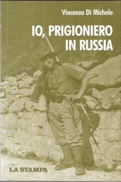 io prigioniero in Russia