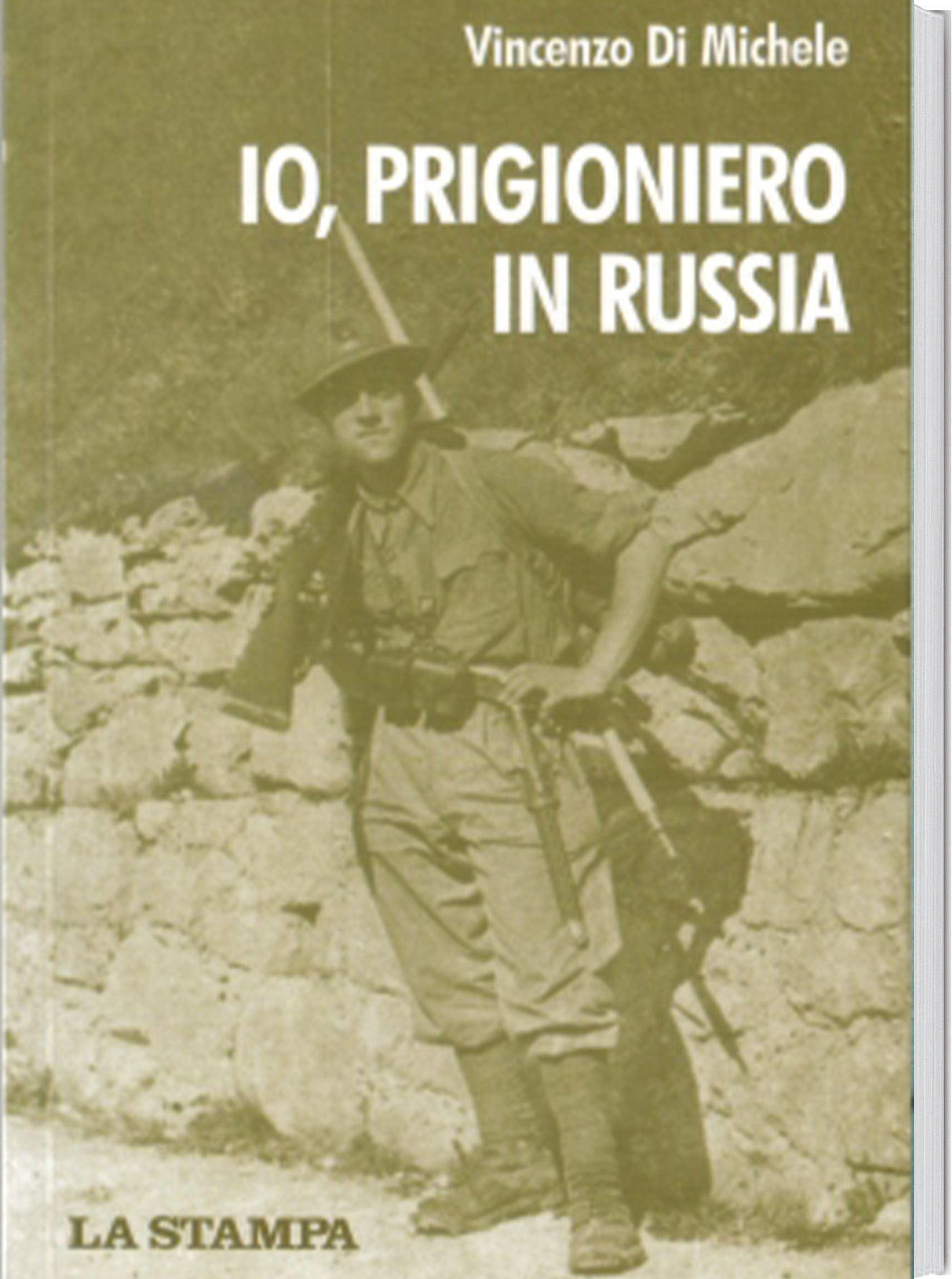 Io, prigioniero in Russia