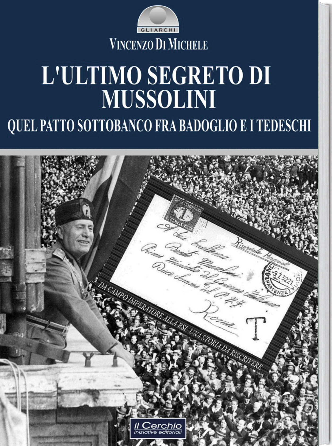 L'ultimo segreto di Mussolini